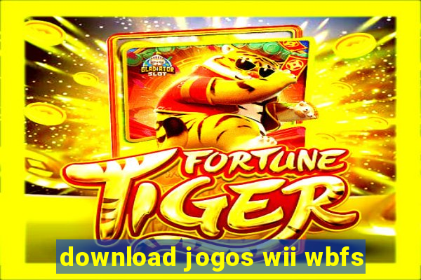 download jogos wii wbfs